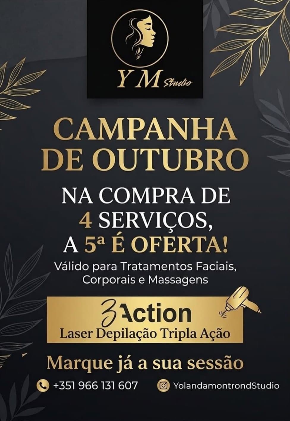 Campanha de Outubro: Na compra de 4 serviços, a 5.ª é oferta
